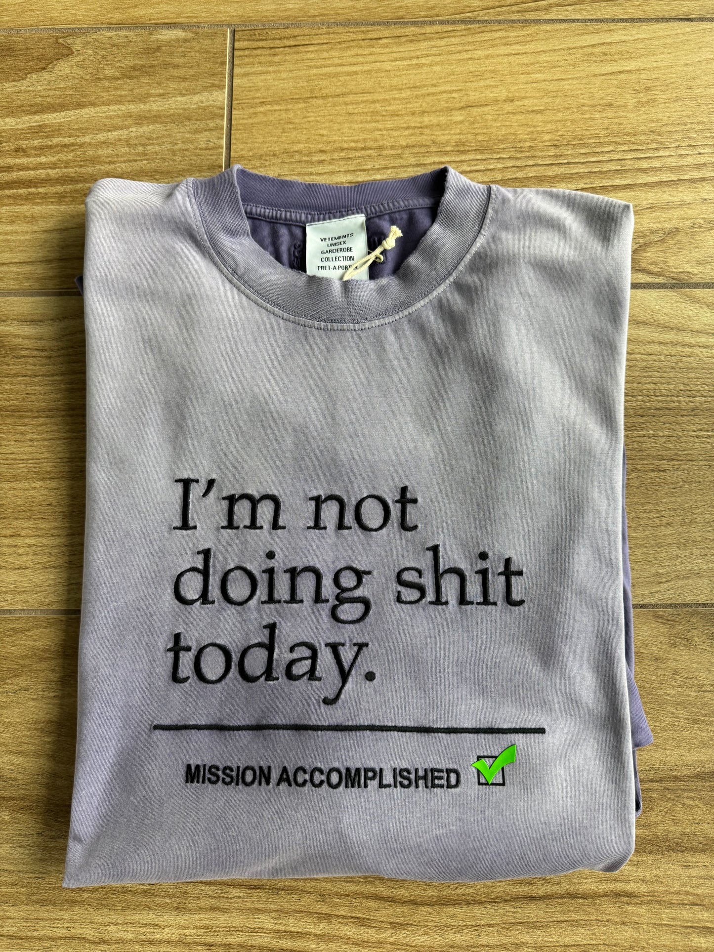 Vetements 'I'm not doing shit today' T-Shirt (Purple)